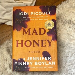 Mad Honey Novel by Jodi Picoult and Jennifer Finney Boylan